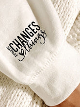 Indlæs billede til gallerivisning Prayer Changes Things! Sweatshirt
